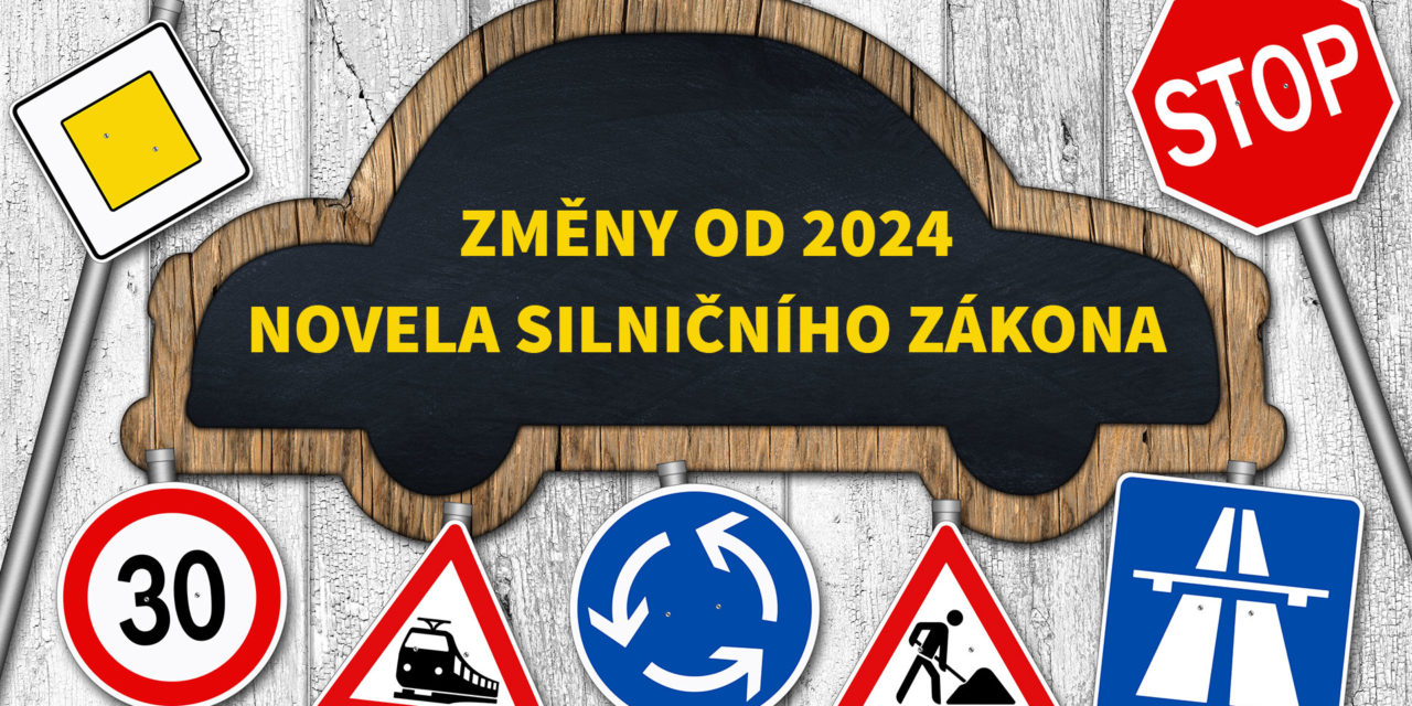 Novela zákona o silničním provozu. Jaké změny čekají řidiče od roku 2024?